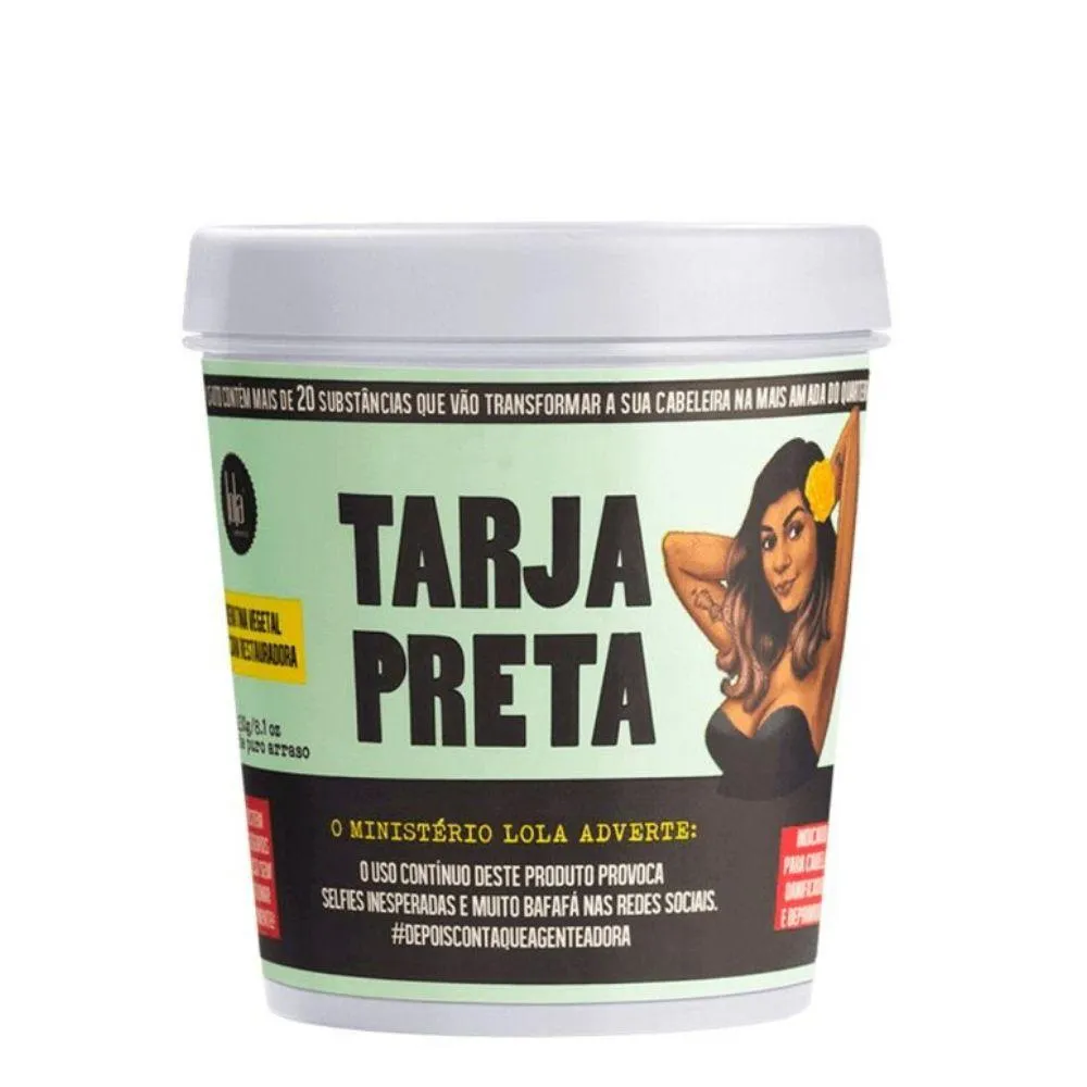 Lola Cosmetics Tarja Preta Máscara Restauradora 230g TARA 15% menos de producto Lola Cosmetics Tarja Preta Máscara Restauradora 230g TARA 15% menos de producto
